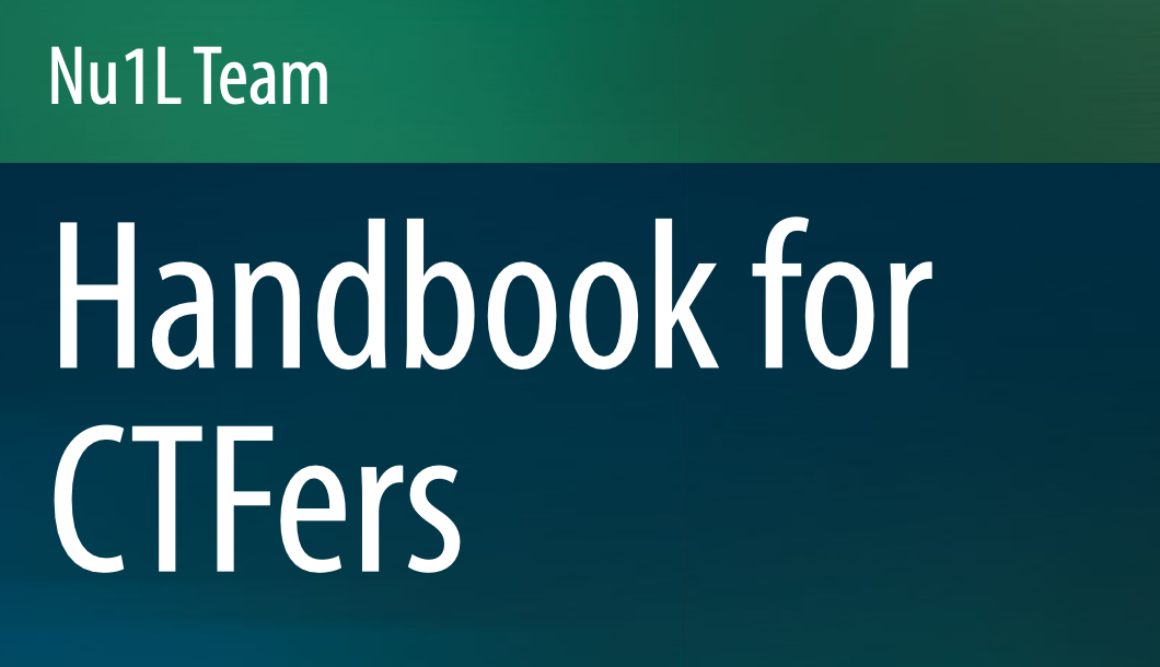 【资源分享】《Handbook for CTFers》pdf分享
